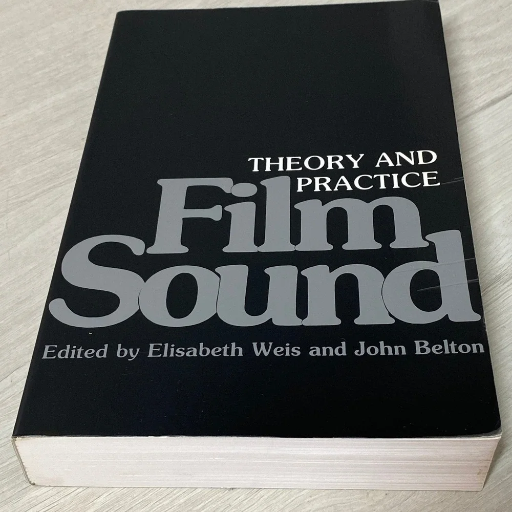 Film Sound Theory and Practice Elisabeth Weis John Belton Cinema Textbook VTG
